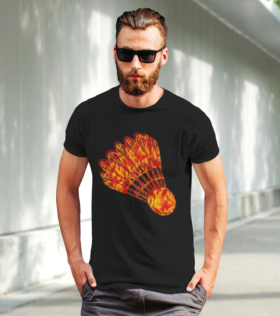 Badminton Shuttlecock In Fire Flames T-Shirt