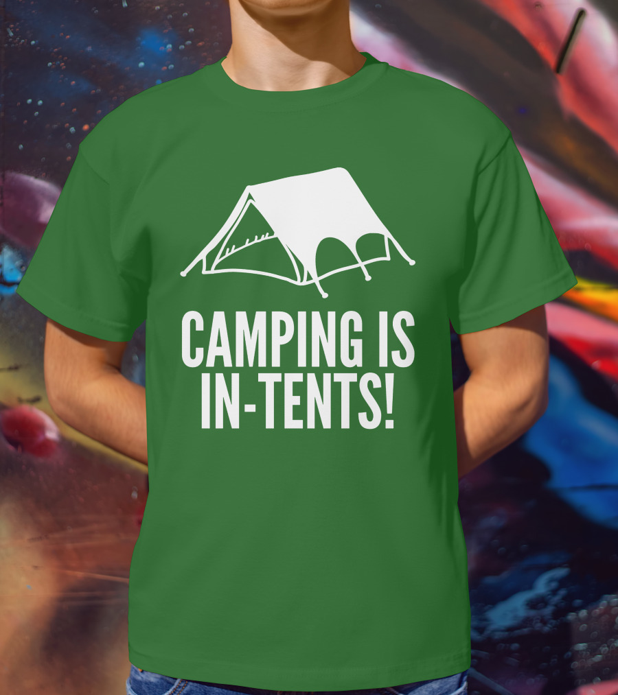 Camping Is In-Tents Camping Tent Image T-Shirt
