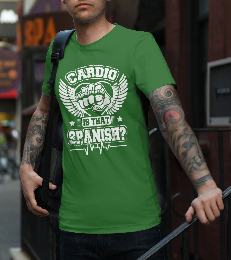 Cardio Is That Spanish Bold Fist And Wings With Heartbeat Line T-Shirt