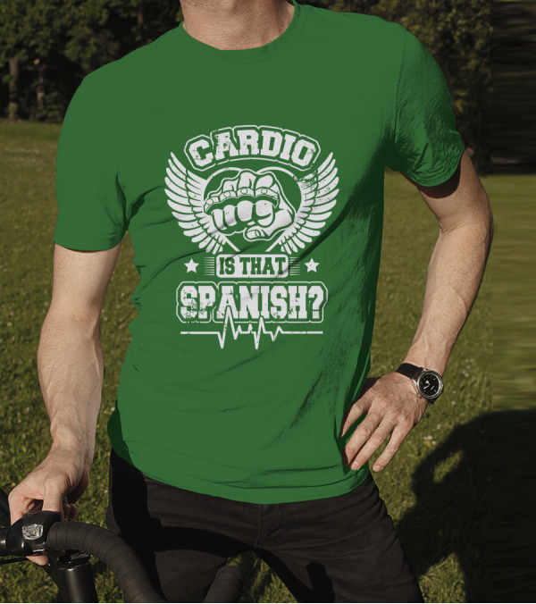 Cardio Is That Spanish Bold Fist And Wings With Heartbeat Line T-Shirt