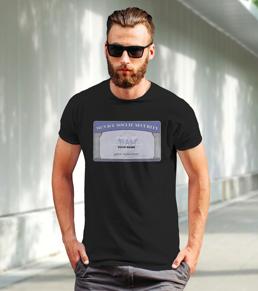 Menace BAM Social Security Customizable Name Signature T-Shirt