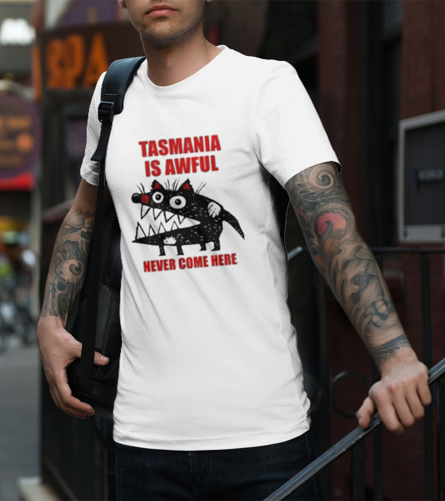 Tasmania Is Awful Never Come Here Black Cartoon Spiky Creature T-Shirt