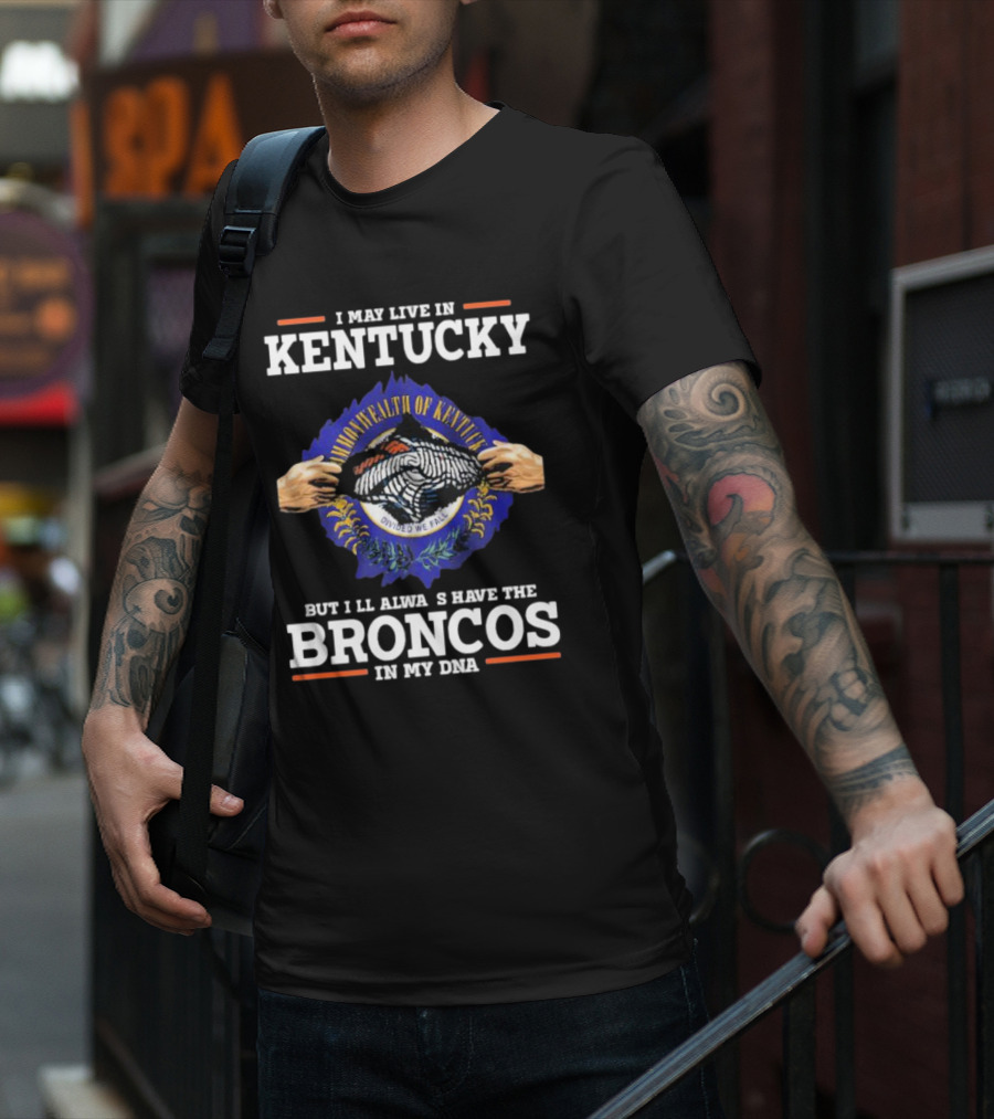 Kentucky Roots With Broncos DNA Pride Featuring Commonwealth Emblem T-Shirt