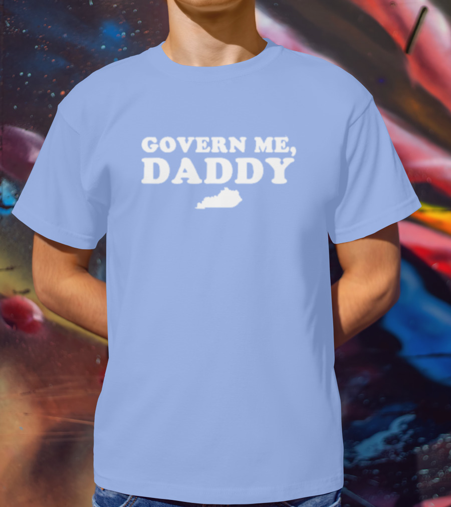 Anthony Michael Kreis Govern Me Daddy Kentucky Outline T-Shirt