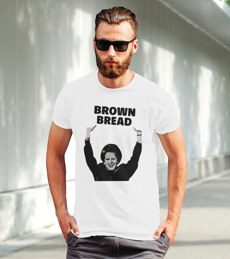 Brown Bread Margaret Thatcher Iconic Gesture T-Shirt