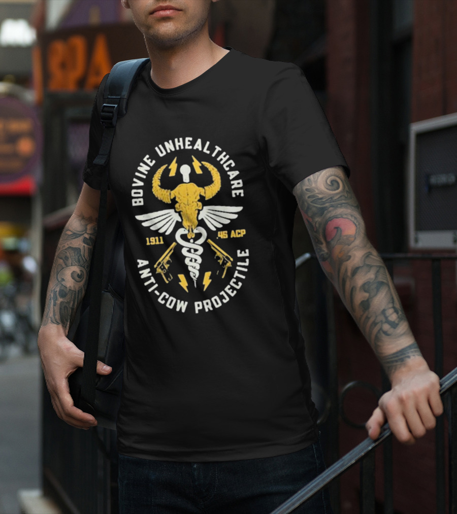 Bovine Unhealthcare Anti-cow Projectile 1911 .45 ACP Lightning Pistols Caduceus Skull Wings T-Shirt