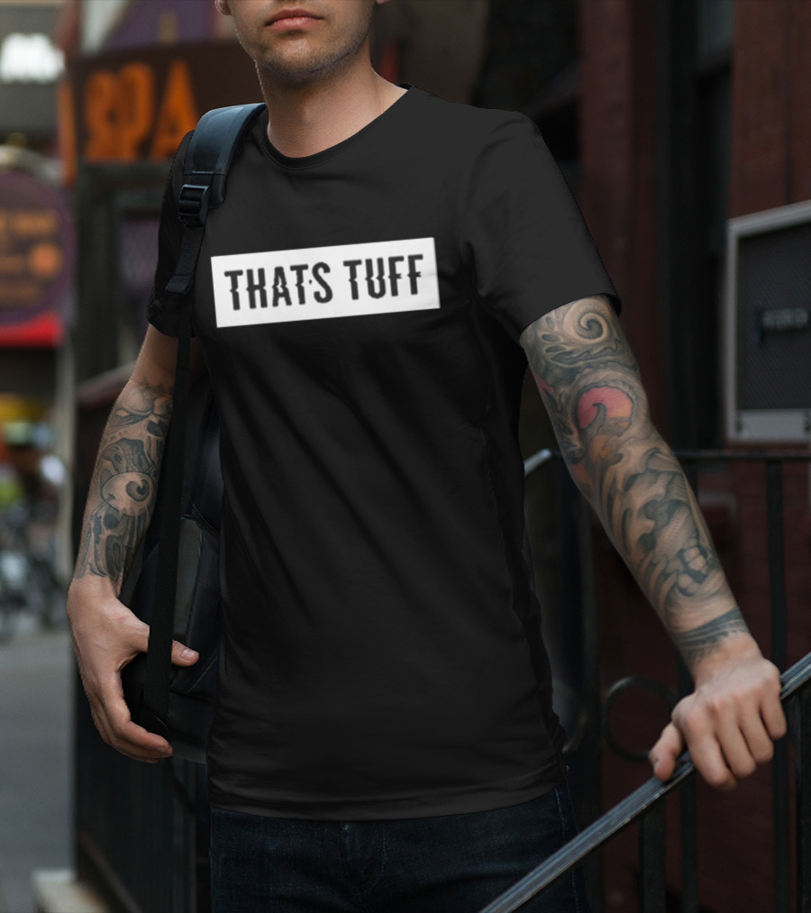 Solluminati That's Tuff Iconic Phrase Recognition T-Shirt