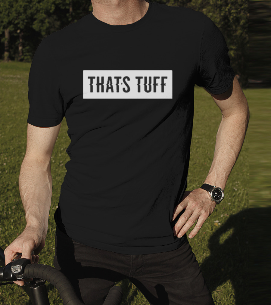 Solluminati That's Tuff Iconic Phrase Recognition T-Shirt