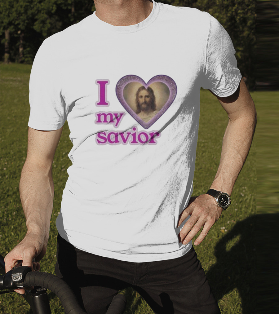 I Love My Savior T-Shirt