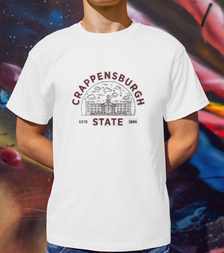 Crappensburgh State Estd 1896 With Vintage Campus Sketch T-Shirt