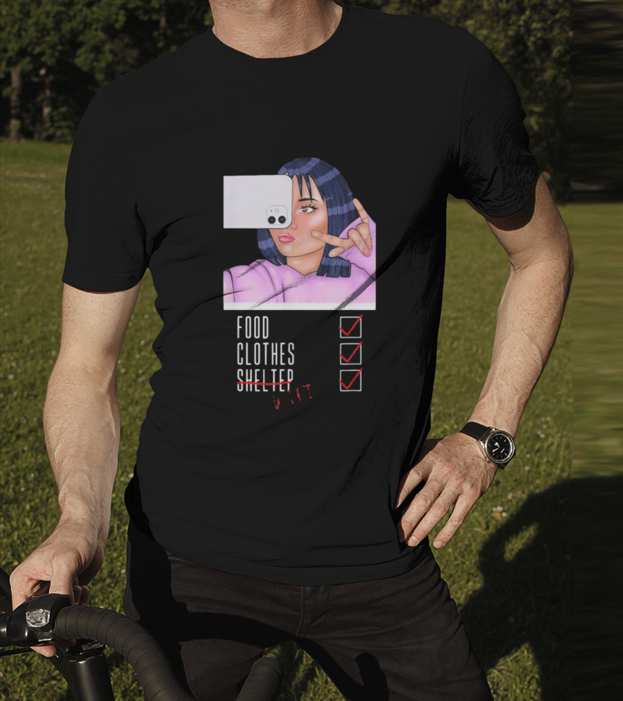 Food Clothes WiFi Digital Selfie Priorities T-Shirt