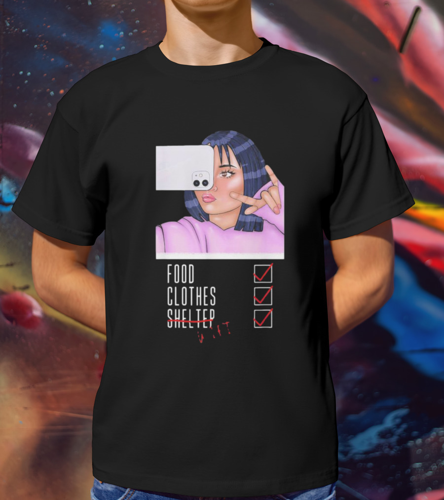 Food Clothes WiFi Digital Selfie Priorities T-Shirt