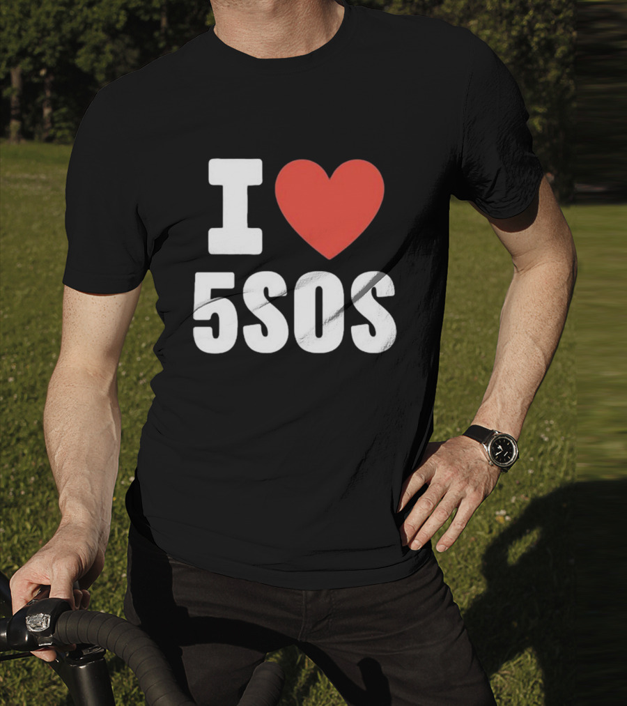 I Love 5SOS T-Shirt