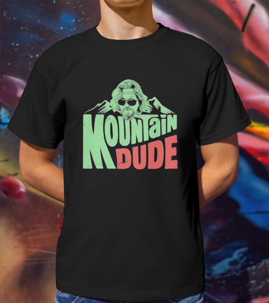 Mountain Dude Big Lebowski T-Shirt