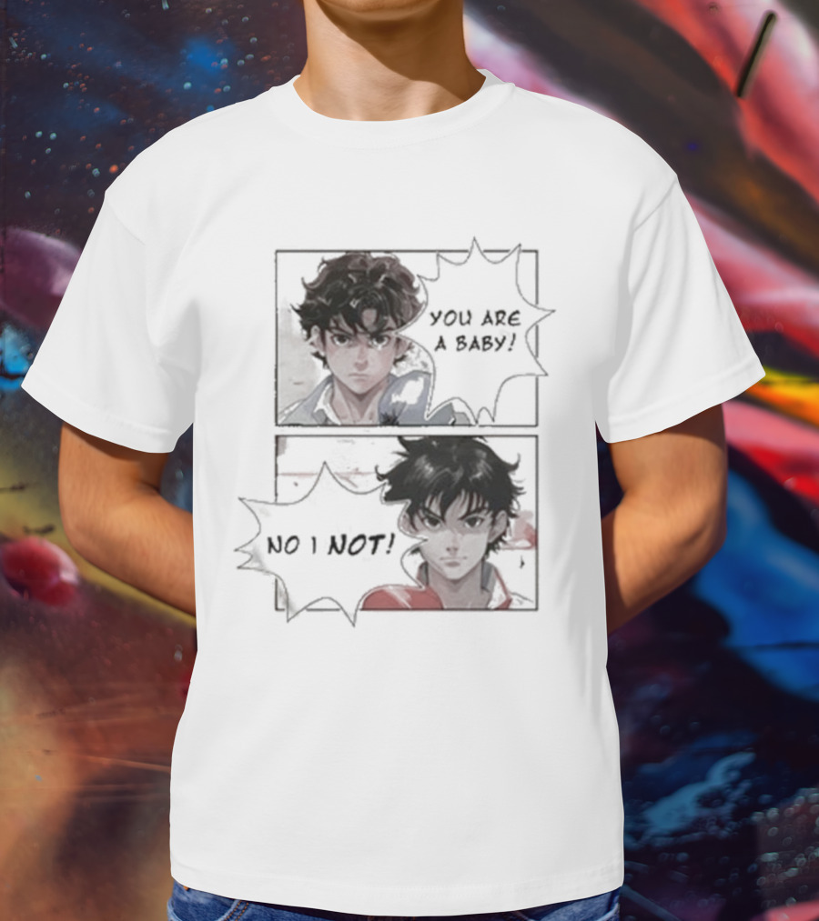 Slushynoobz You Are A Baby No I Not Anime Character Exchange T-Shirt