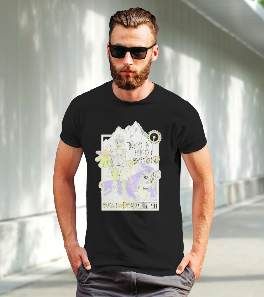 Take A Hike Beyond Brain Dead Equipment T-Shirt