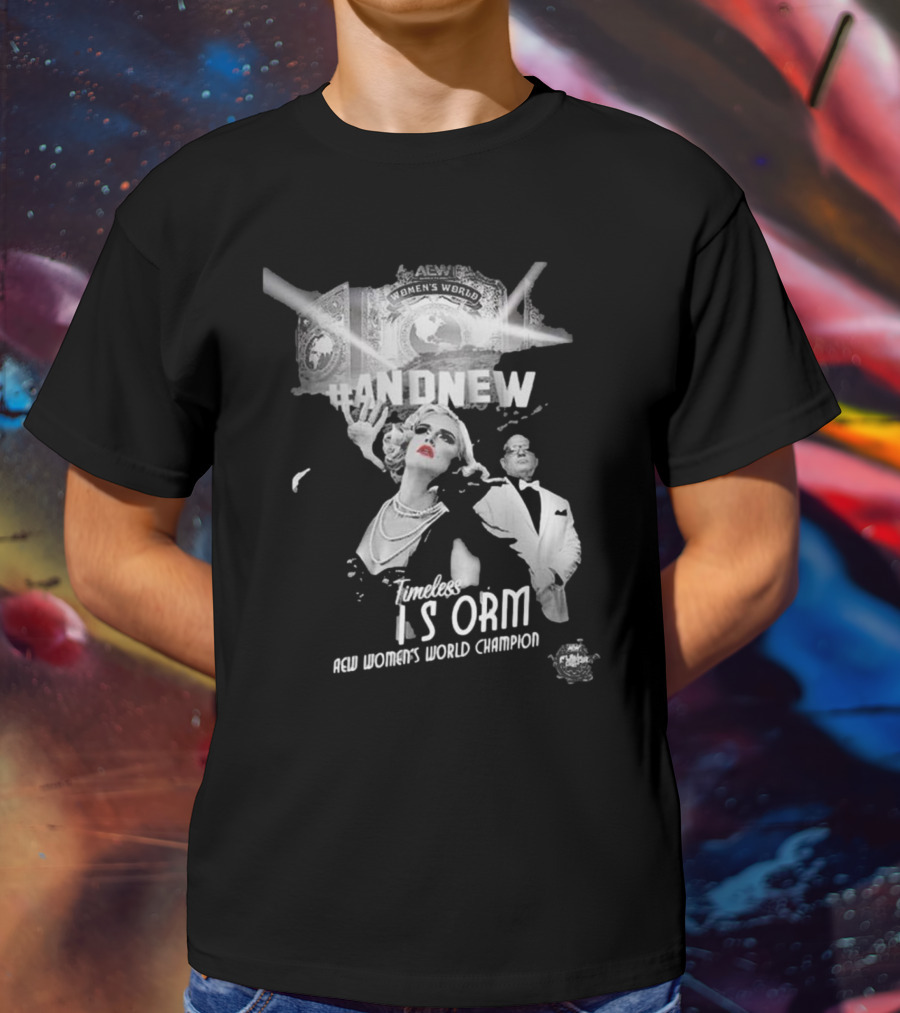 Timeless Toni Storm Is And New AEW Women's World Champion T-Shirt