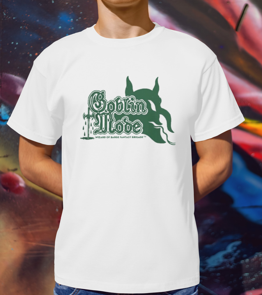 Goblin Mode Wizard Of Barge Fantasy Brigade T-Shirt