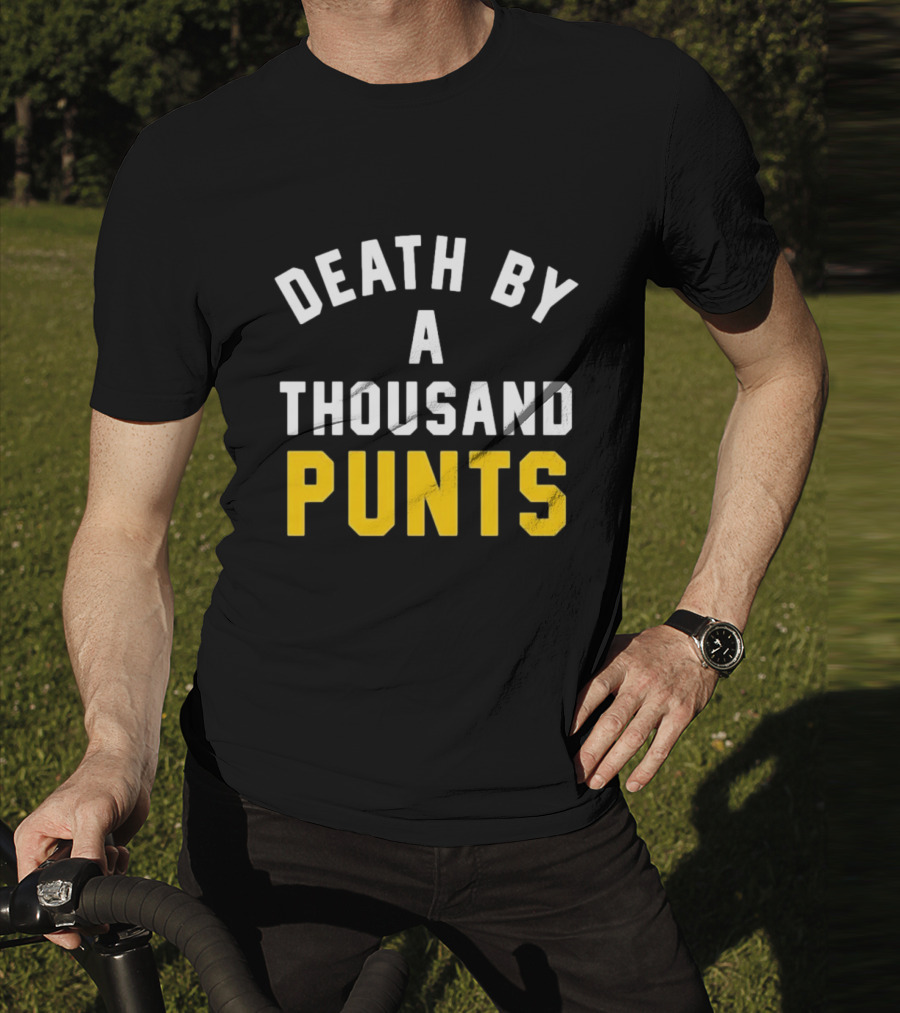 Death By A Thousand Punts Football Humor Sports Team Fan T-Shirt
