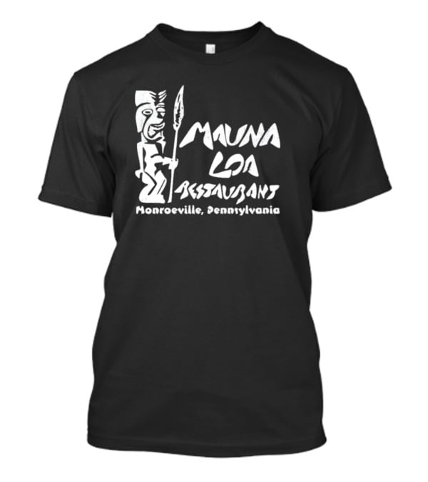 Mauna Loa Restaurants Monroeville Pennsylvania Tiki Statue T-Shirt