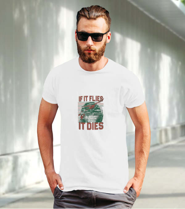 If It Flies It Dies Duck Hunting Scene With Hunters And Dog T-Shirt