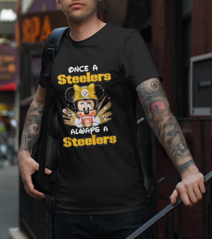 Once A Steelers Always A Steelers Mickey Football Fan T-Shirt