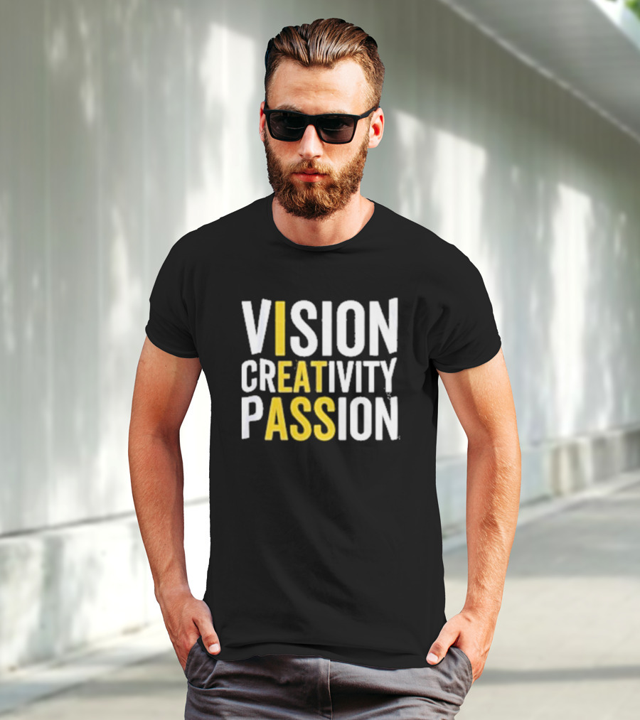 Vision Creativity Passion Inspirational Motivation T-Shirt