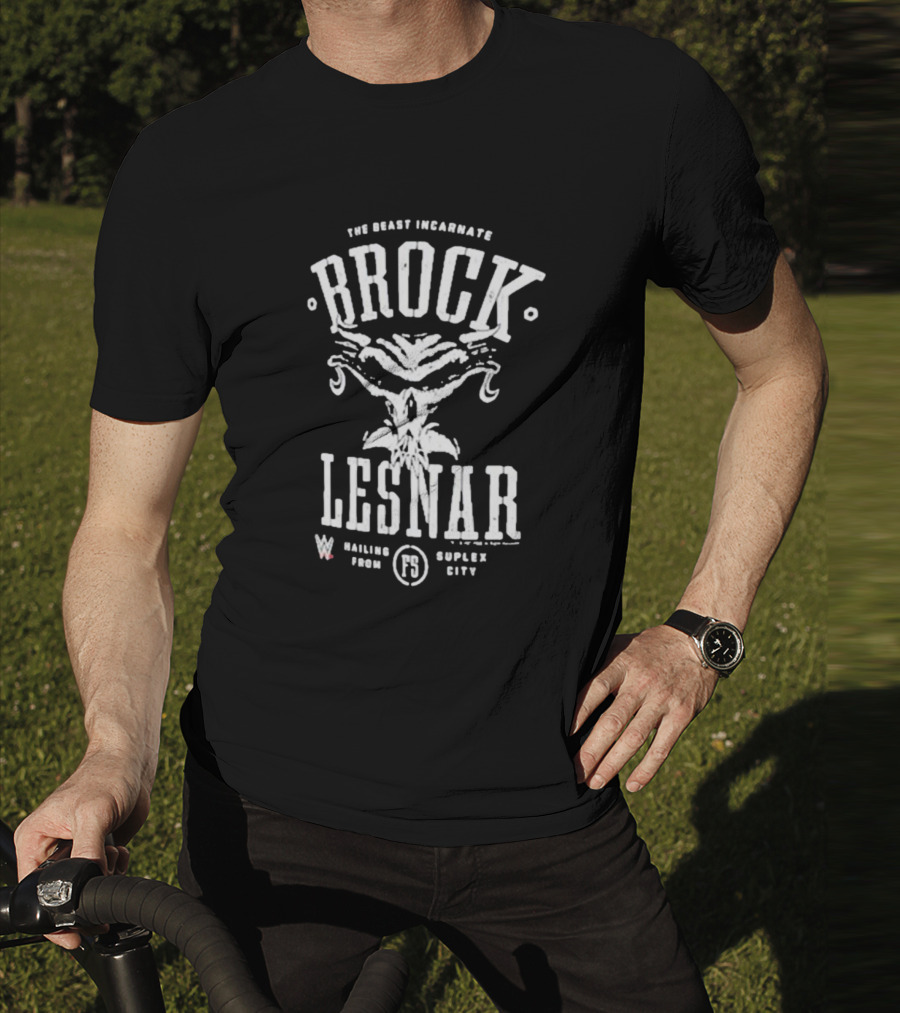 Brock Lesnar The Beast Incarnate Mailing From Suplex City T-Shirt