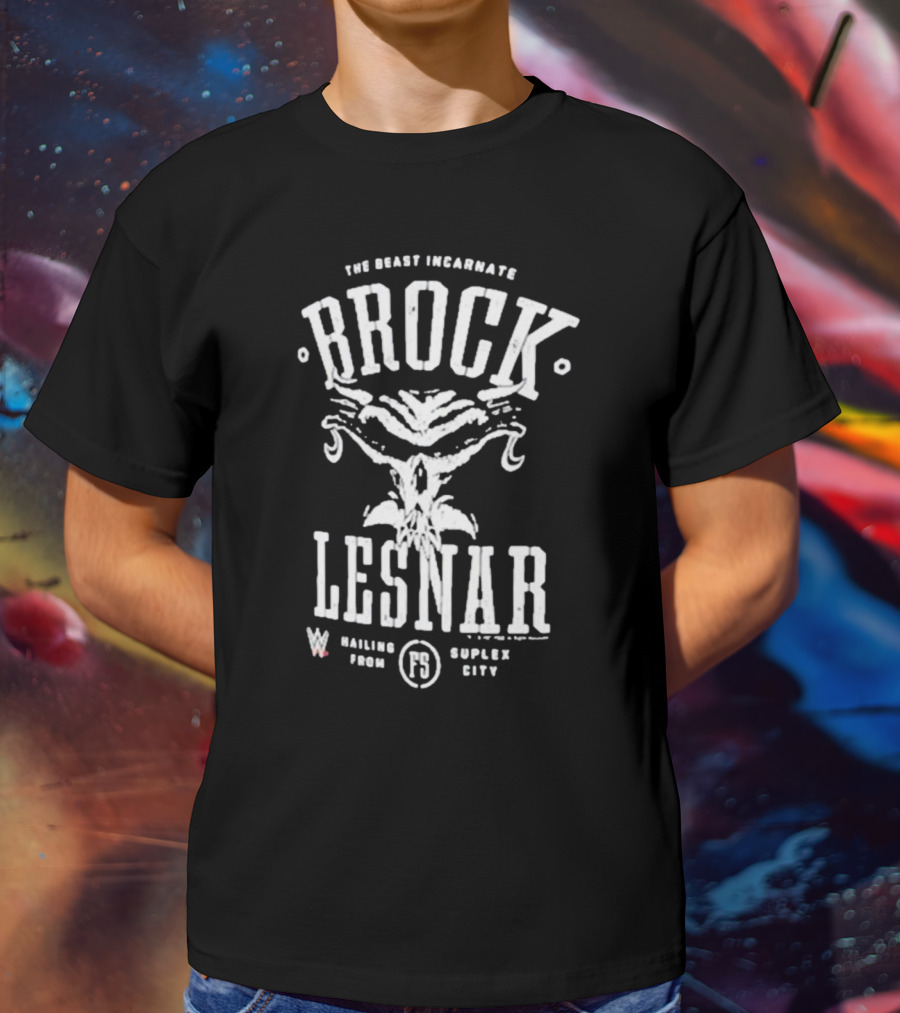 Brock Lesnar The Beast Incarnate Mailing From Suplex City T-Shirt