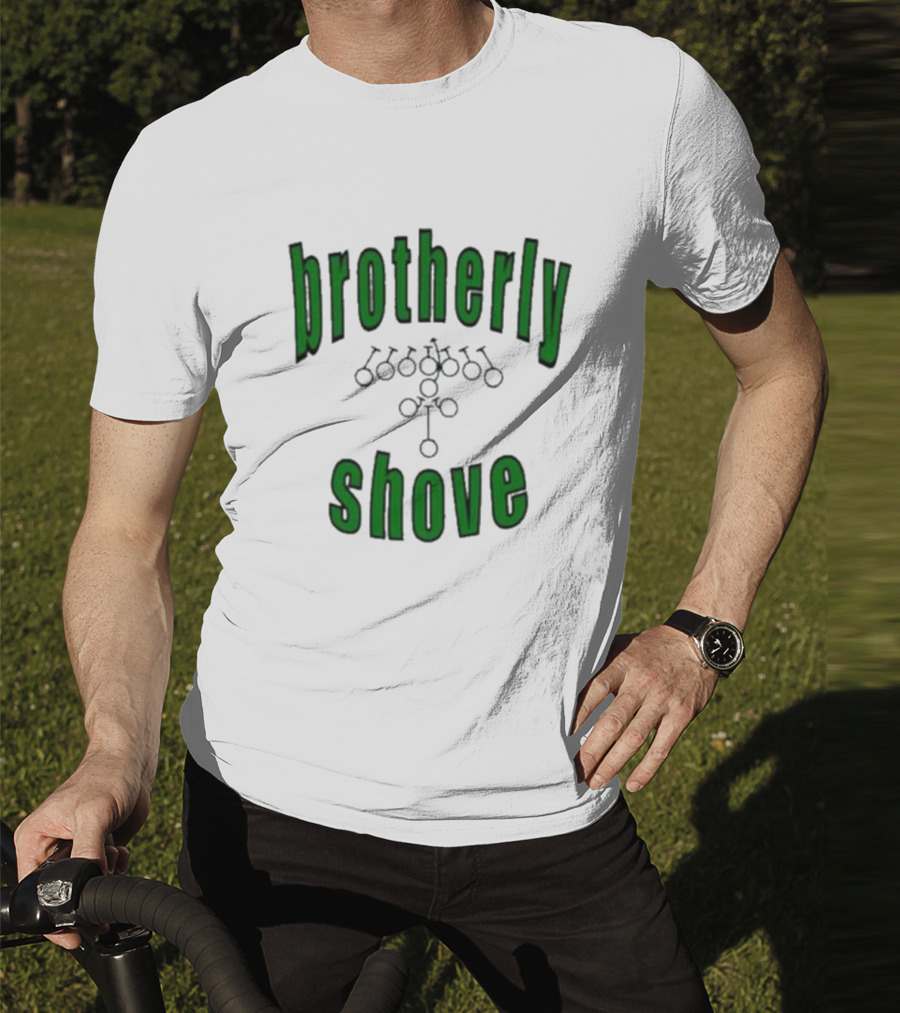 Brotherly Shove Football Play Formation T-Shirt