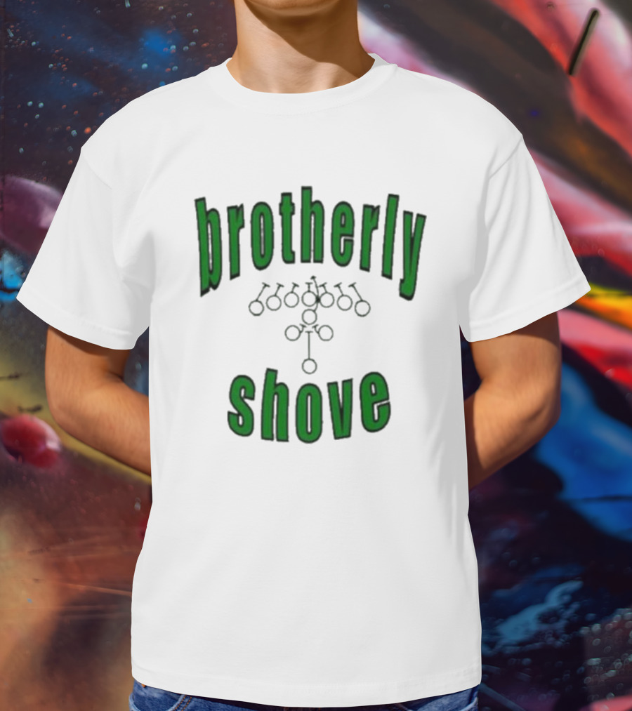 Brotherly Shove Football Play Formation T-Shirt