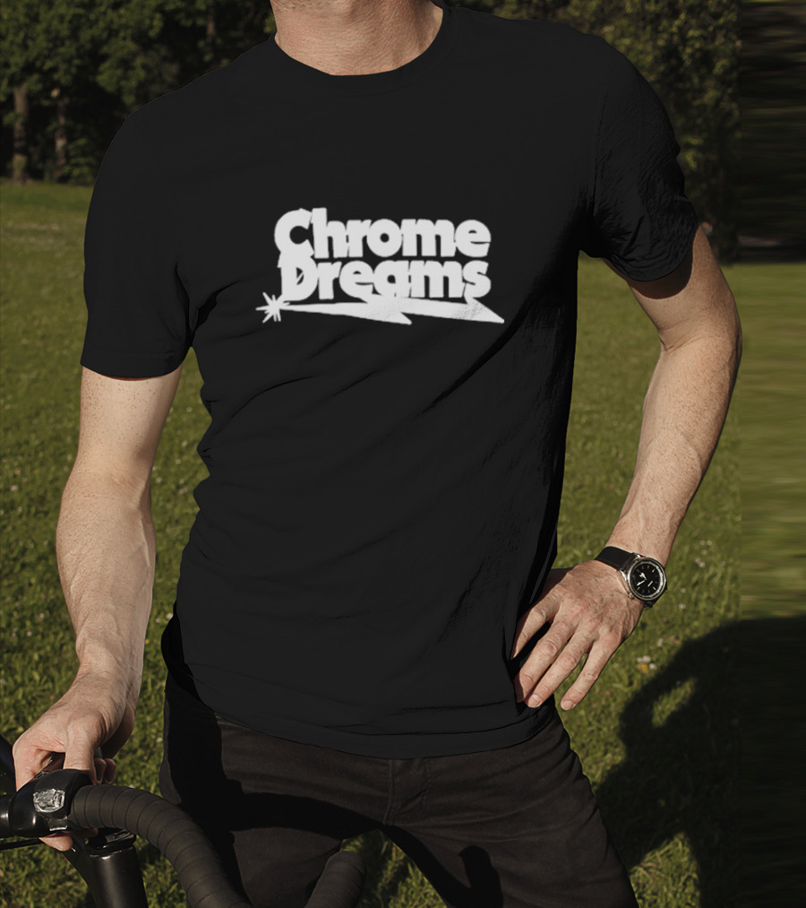 Chrome Dreams Logo With Starburst Accent T-Shirt