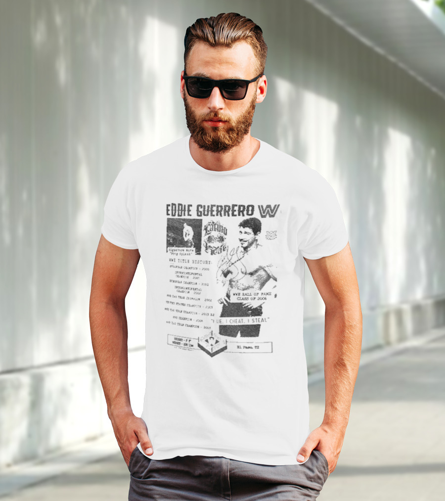 Eddie Guerrero Latino Heat WWE Hall Of Fame Lie Cheat Steal Fanzine Collage Ripple Junction T-Shirt