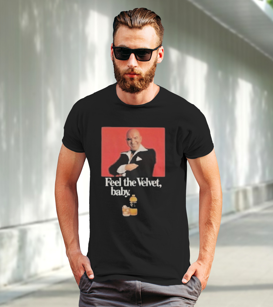 Motorhead711 Telly Savalas Feel The Velvet Baby Drink T-Shirt