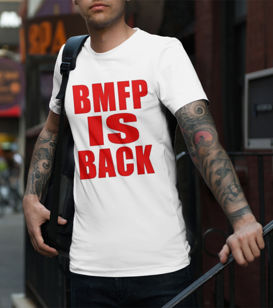 BMFP Is Back Bold Red Lettering T-Shirt