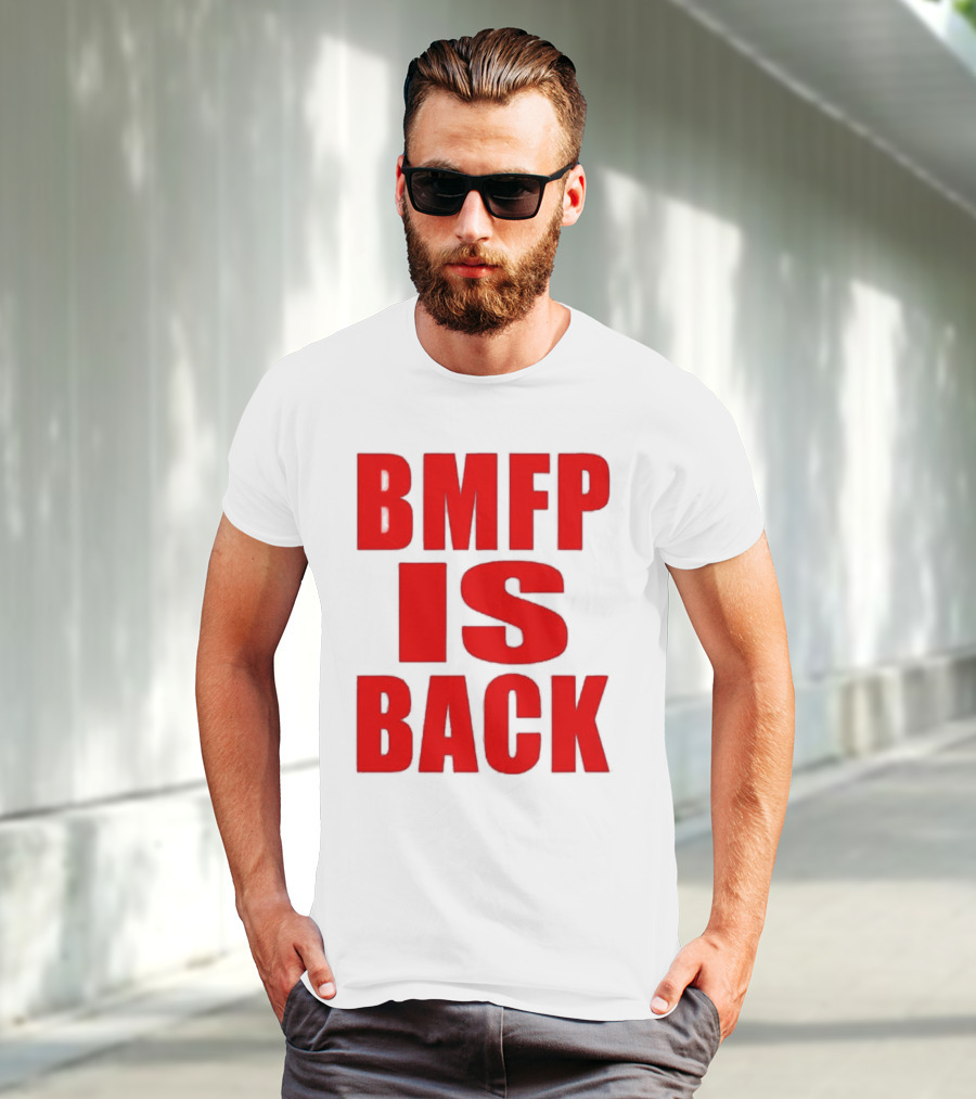 BMFP Is Back Bold Red Lettering T-Shirt