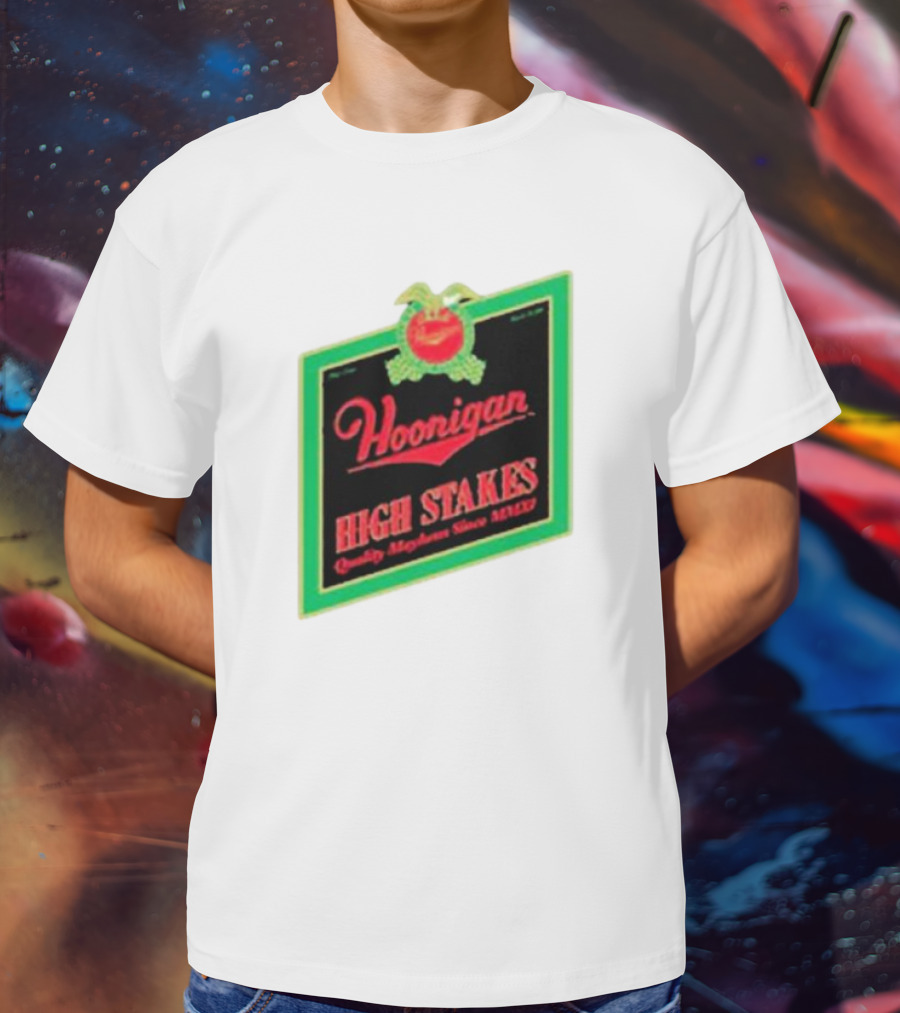 Hoonigan High Stakes Quality Mayhem Since MMXI Retro Apple Crate Label T-Shirt