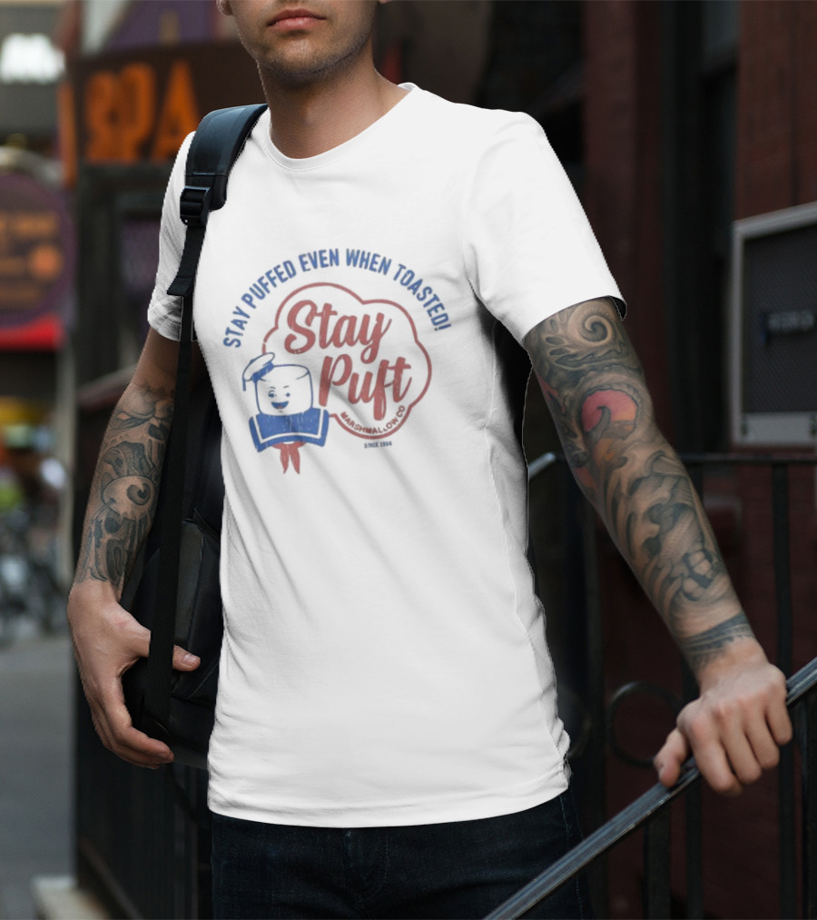 Stay Puft Marshmallow Co. Since 1984 - Stay Puffed Even When Toasted T-Shirt