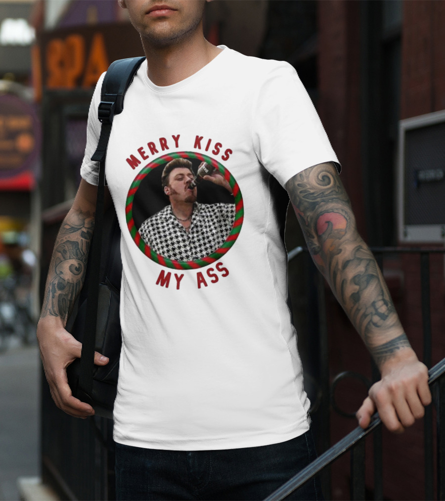 Merry Kiss My Ass Trailer Park Christmas T-Shirt