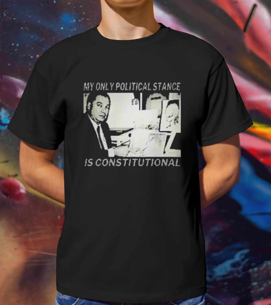 Bill Cooper My Only Political Stance Is Constitutional Office Desk Scene T-Shirt