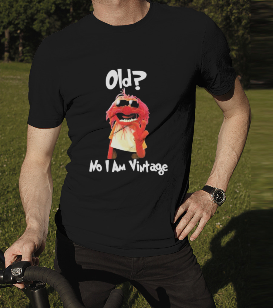 Old? No I Am Vintage Muppet Animal Wearing Glasses T-Shirt