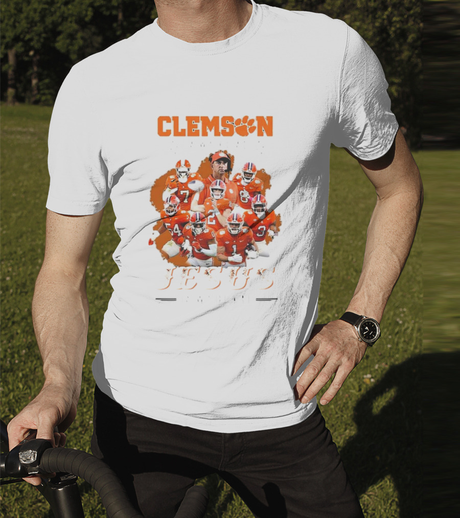 Clemson Football Passion Jesus Faith Tigers Team Spirit T-Shirt