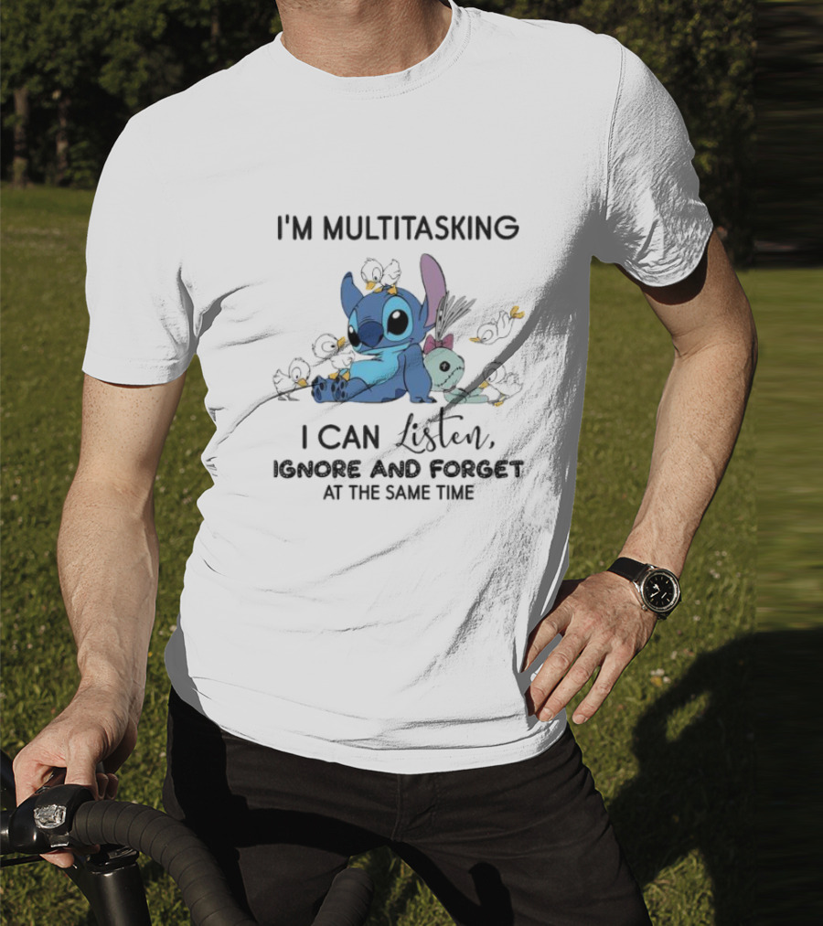 I'm Multitasking Cute Stitch Playing With Ducks I Can Listen Ignore And Forget At The Same Time T-Shirt