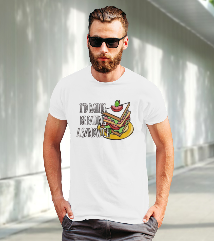 I'd Rather Be Eating A Sandwich Layered Snack Stack T-Shirt