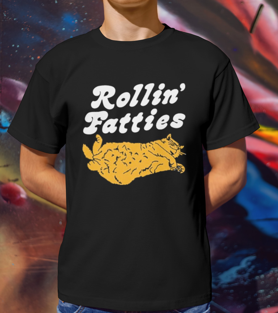 Rollin' Fatties Cat Comical Feline T-Shirt