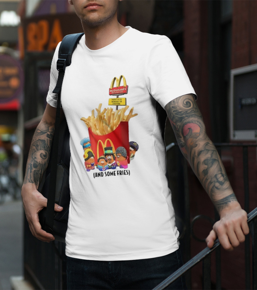 Frost X McDonald’s There’s A Lil McNugget In Everyone And Some Fries T-Shirt