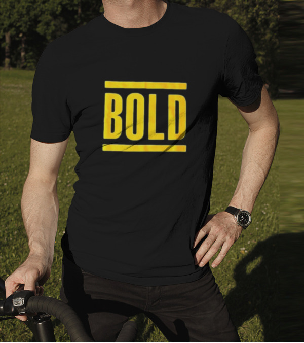 Bold T-Shirt