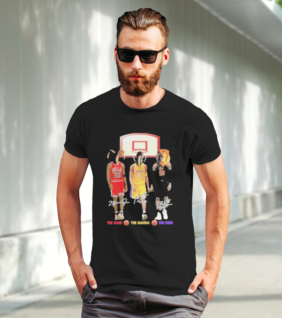 The Goat The Mamba The King Michael Jordan Kobe Bryant Lebron James Basketball Legends T-Shirt