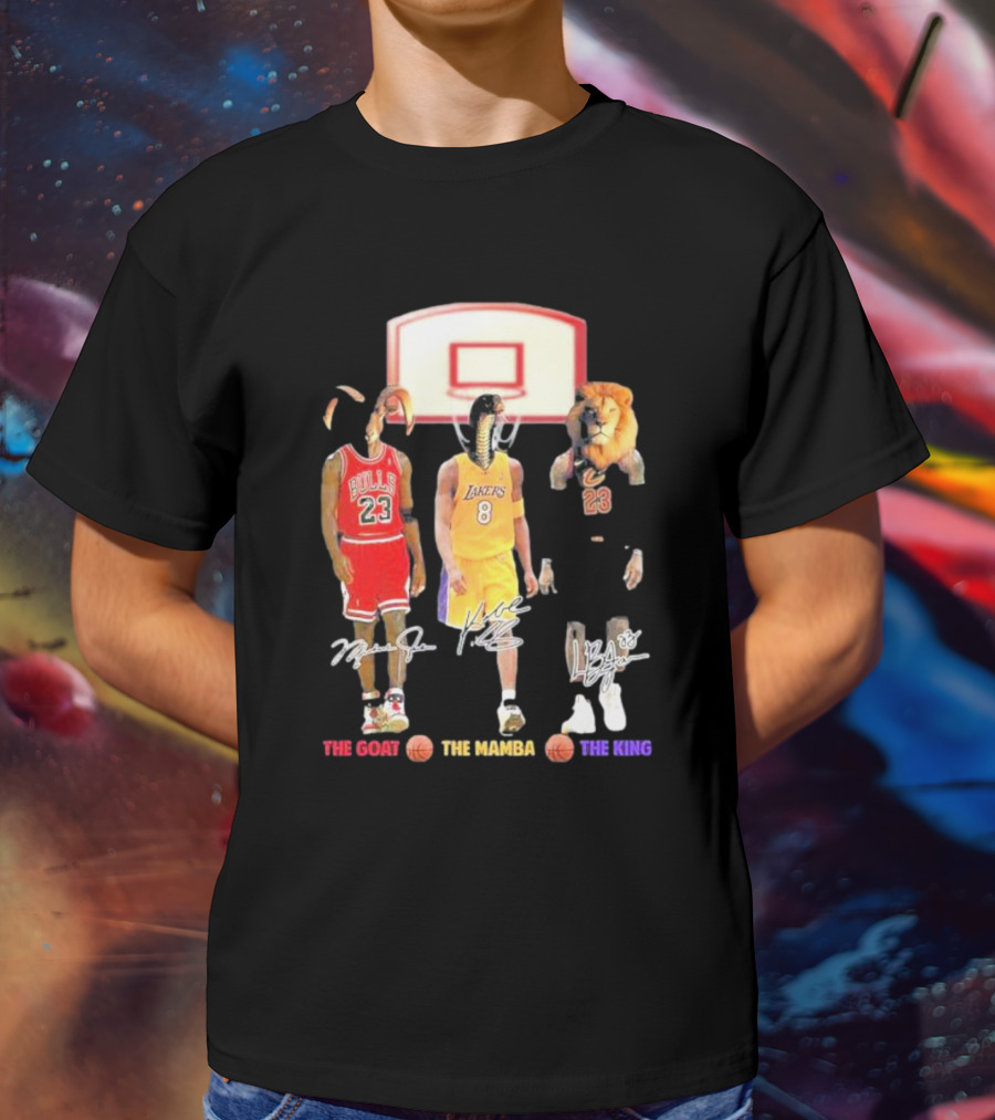 The Goat The Mamba The King Michael Jordan Kobe Bryant Lebron James Basketball Legends T-Shirt