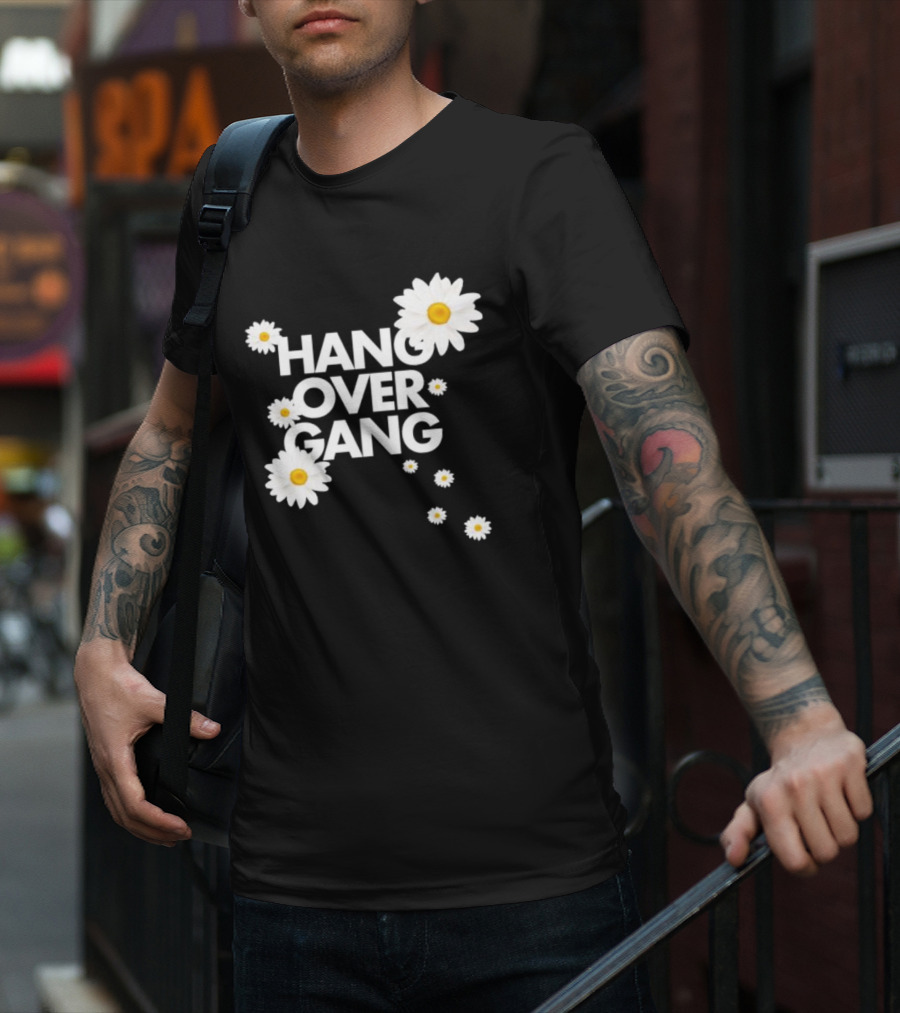 HANG OVER GANG DAISY FLOWERS VIBRANT WHITE BLOOMS T-Shirt